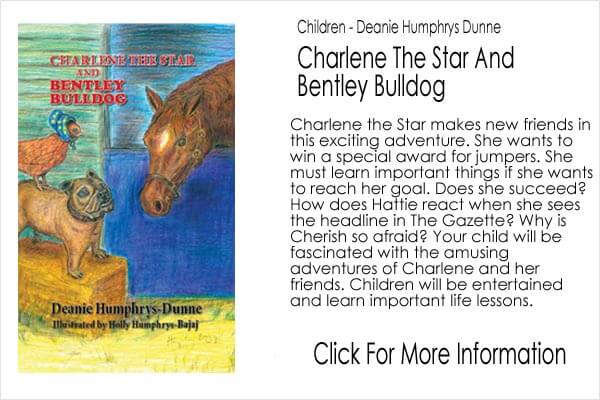 Children's Book - Deanie Humphrys Dunne - Charlene The Star And Bentley Bulldog