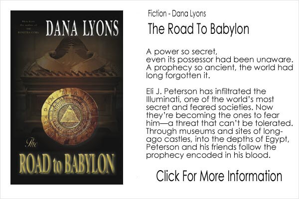 Fiction - Dana Lyons - The Road To Babylon